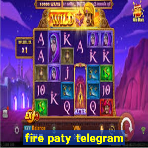 fire paty telegram